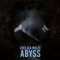 Wolfe, Chelsea - Abyss (Vinyl LP)