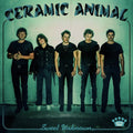 Ceramic Animal - Sweet Unknown (Vinyl LP)
