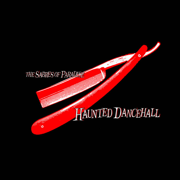 Sabres Of Paradise - Haunted Dancehall (Vinyl LP)