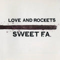 Love And Rockets - Sweet F.A. (Vinyl LP)