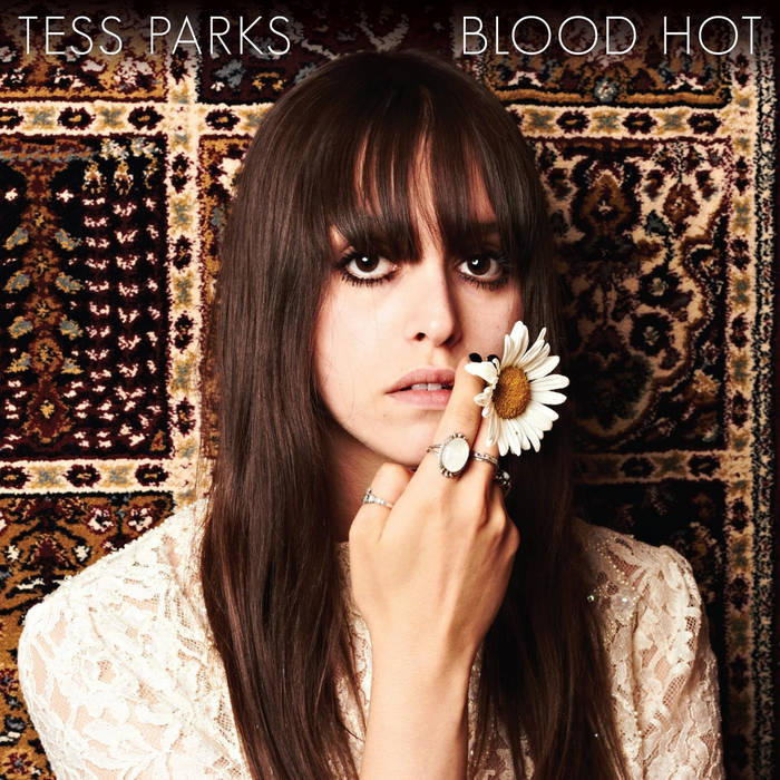 Parks, Tess - Blood Hot (Vinyl LP)