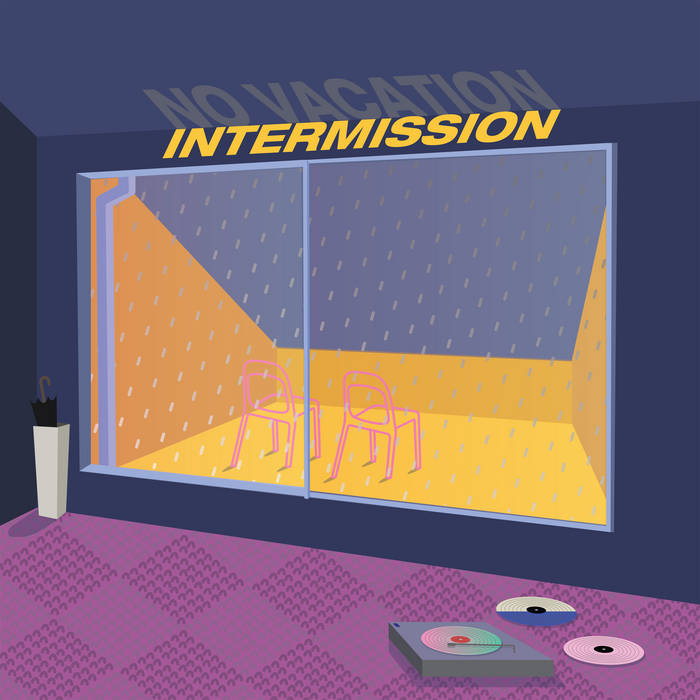 No Vacation - Intermission (Vinyl LP)