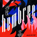 Hembree - House On Fire (Vinyl LP)
