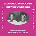 Dieudonne, Bizimungu - Inzolvu Y'imirindi (Vinyl LP)