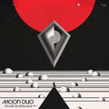 Moon Duo - Occult Architecture Vol. 1 (Vinyl LP)
