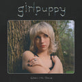 Girlpuppy - When I'm Alone (Vinyl LP)