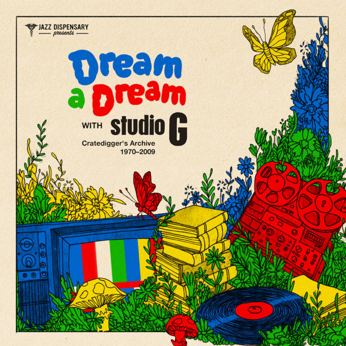 Various Artists - Jazz Dispensary Presents: Dream A Dream With Studio G Crate Digger's Archive 1970-2009 (Vinyl LP)