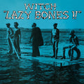WITCH - Lazy Bones (Vinyl LP)