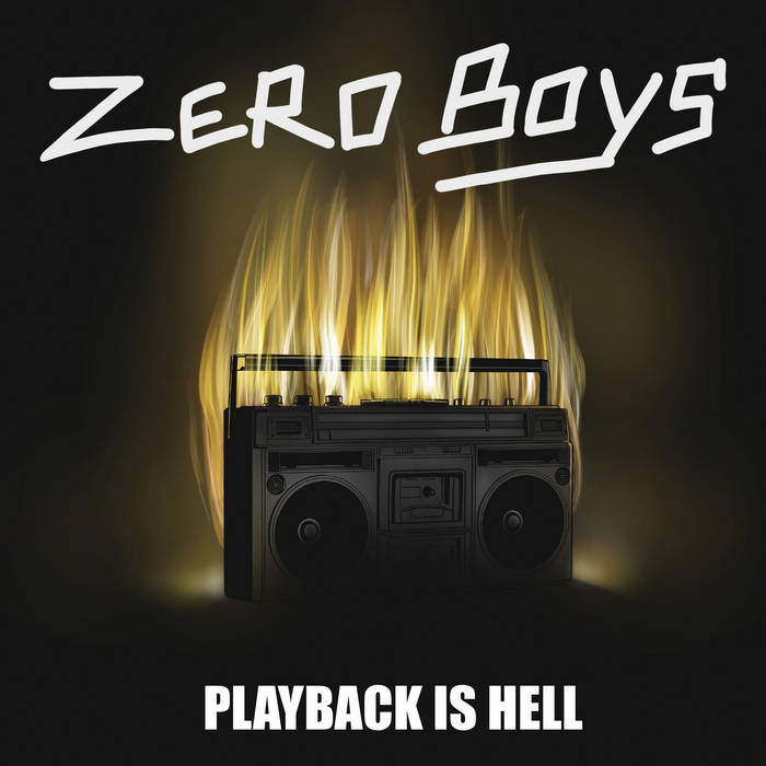 Zero Boys - Payback Is Hell (Vinyl LP)