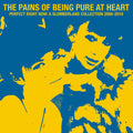 Pains Of Being Pure At Heart - Perfect Right Now: A Slumberland Collection 2008-2010 (Vinyl LP)