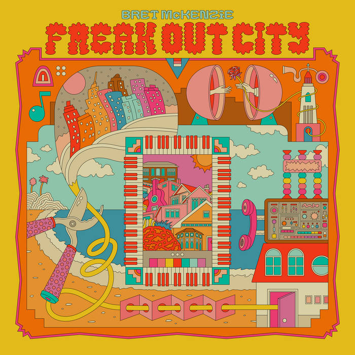 McKenzie, Brett - Freak Out City (Vinyl LP)