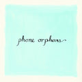 Veirs, Laura - Phone Orphans (Vinyl LP)