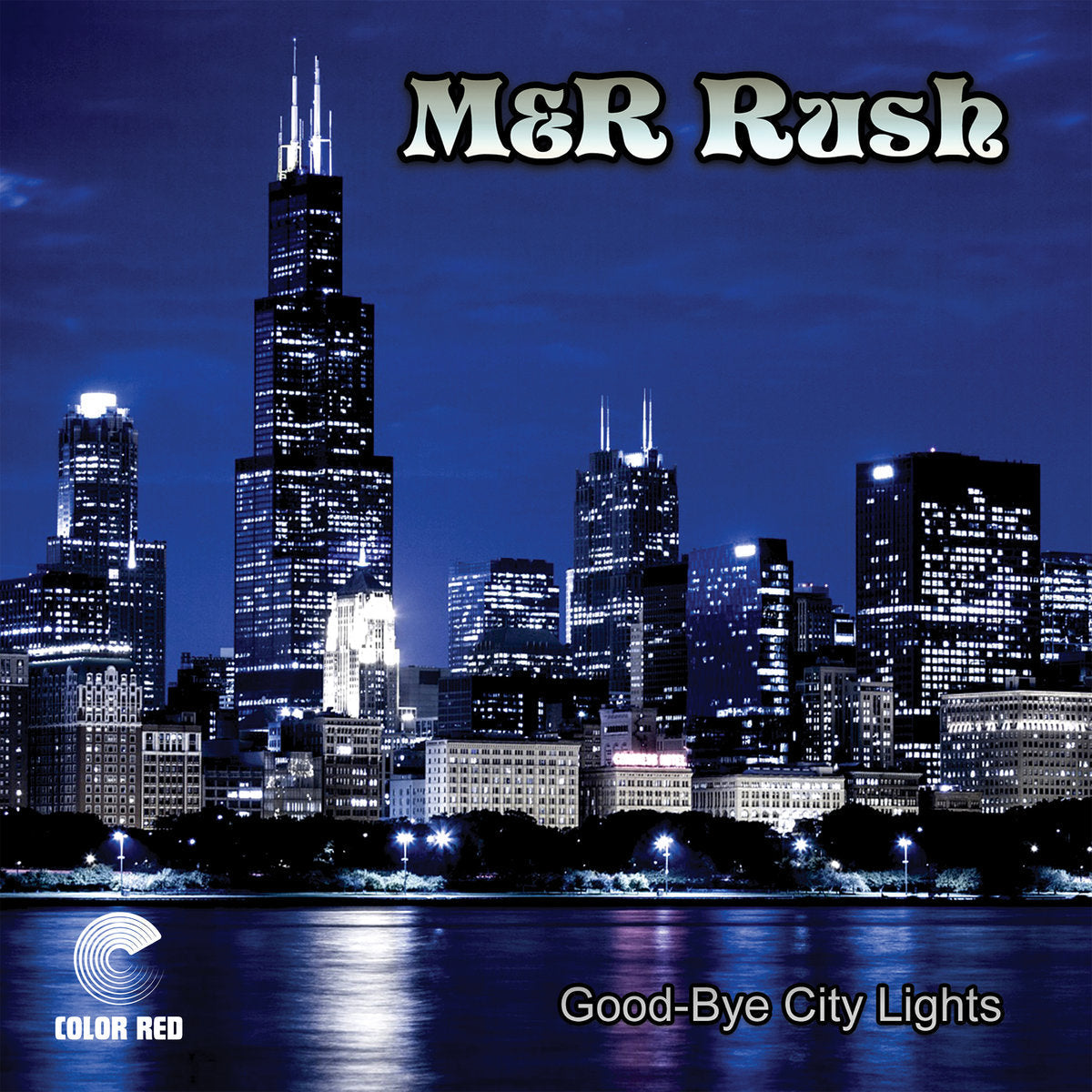 M&R Rush - Good-bye City Lights (Vinyl LP)