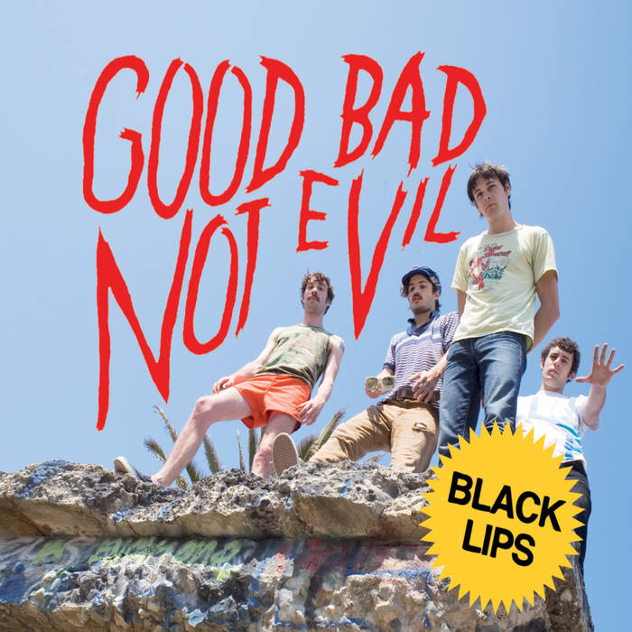 Black Lips - Good Bad Not Evil (Vinyl LP)