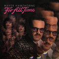 Hawthorne, Mayer - For All Time (Vinyl LP)