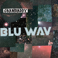 Grandaddy - Blu Wav (Vinyl LP)