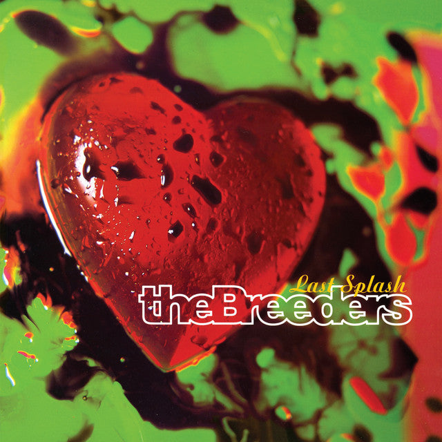 Breeders - The Last Splash (Vinyl LP)