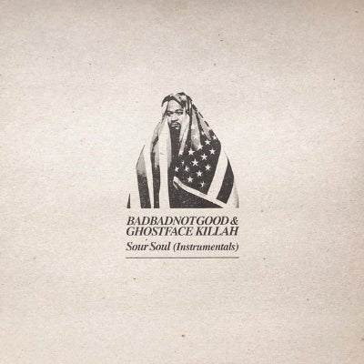 Badbadnotgood & Ghostface Killa - Sour Soul : Instrumentals (Vinyl) (Vinyl LP)