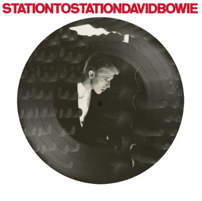 Bowie, David - Station To Station (50th Anniversary) (Picture Disc Vinyl) (Vinyl LP)