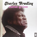Bradley, Charles  ‎– Victim Of Love (Vinyl) (Vinyl LP)
