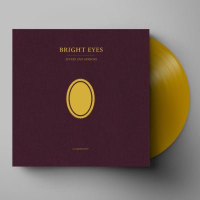 Bright Eyes - Fevers and Mirrors: A Companion EP (Limited Opaque Gold Coloured Vinyl) (Vinyl LP)