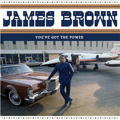 Brown, James - You've Got the Power: The Complete 1956-1962 Federal & King Singles (Vinyl) (Vinyl LP)