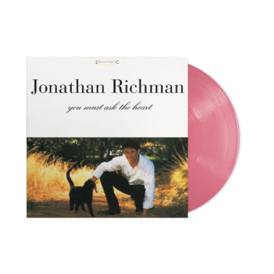 Richman, Jonathan - You Must Ask The Heart (Exclusive 30th Anniversary Sweet Candy Pink Heart Coloured Vinyl) (BF RSD 2025) (Vinyl LP)