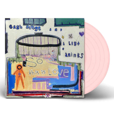 Cash Savage And The Last Drinks - So This Is Love (Pink Coloured Vinyl) (Vinyl LP)
