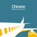 Chicane - Behind The Sun (2LP Vinyl) (Vinyl LP)