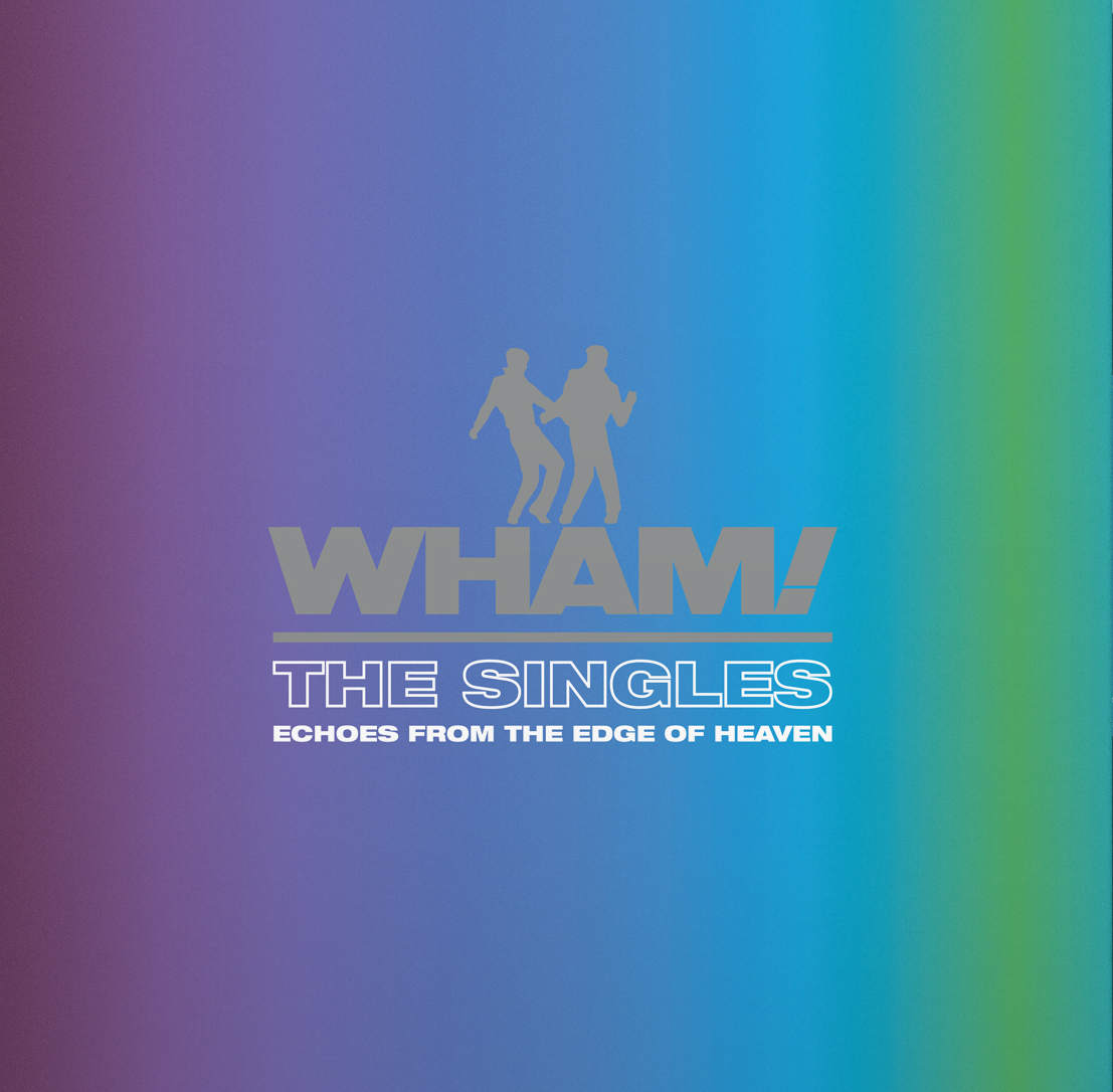 Wham! - Singles: Echoes From The Edge Of Heaven (Vinyl LP)
