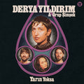 Yildirim, Derya & Grup Simsek - Yarin Yoksa (Black Vinyl) (Vinyl LP)
