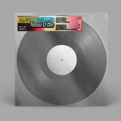 DJ Seinfeld / Confidence Man - Now U Do (Limited White Label 12" Vinyl) (Vinyl LP)