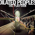 Dilated Peoples - The Platform (Vinyl LP)