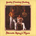 Albrecht, Roley And Moore - Gently Flowing Feeling (VG+) (Vinyl LP)