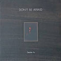 Au, Debbie - Don't Be Afraid (VG+) (Vinyl LP)
