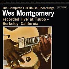 Montgomery, Wes - The Complete Full House Recordings (Vinyl LP)
