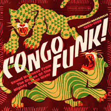 Various - Congo Funk! Sound Madness From the Shores of the Mighty Congo River (Vinyl LP)