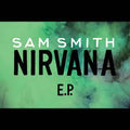 Smith, Sam - Nirvana E.P. (Vinyl LP)