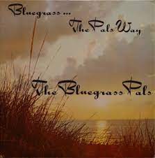 Bluegrass Pals - The Bluegrass Pals (Bootleg) (Vinyl LP)