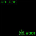 Dr. Dre - 2001 (Reissue Vinyl) (Vinyl LP)