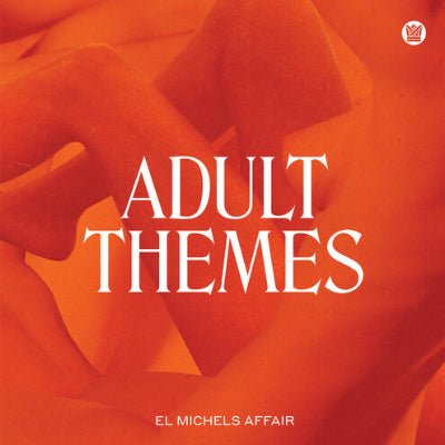 El Michels Affair - Adult Themes (Vinyl) (Vinyl LP)