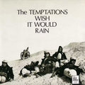 Temptations - Wish It Would Rain (Vinyl LP)