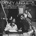 Ellington, Duke & Charles Mingus - Money Jungle (Standard Black Vinyl) (Vinyl LP)