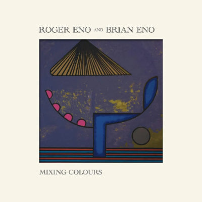 Eno, Brian & Roger Eno - Mixing Colours (Blue & Pink Colour 2LP Vinyl) (Vinyl LP)