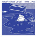 Mild High Club - Timeline (Vinyl LP)