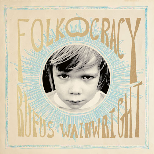 Wainwright, Rufus - Folkocracy (Vinyl LP)