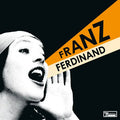 Ferdinand, Franz - You Could Have It So Much Better (20th Anniversary Orange Vinyl) (Vinyl LP)