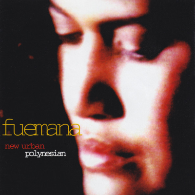 Fuemana - New Urban Polynesian (Vinyl) (Vinyl LP)