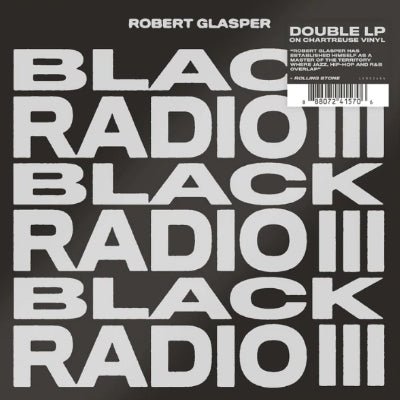 Glasper, Robert - Black Radio III (Limited Chartreuse Coloured 2LP Vinyl) (Vinyl LP)