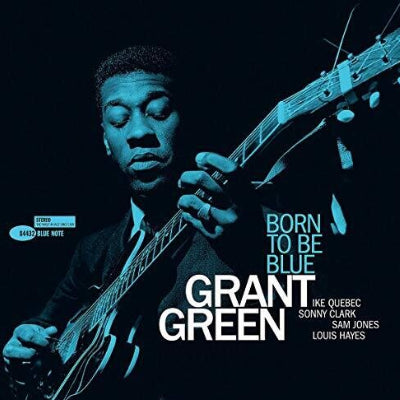 Green, Grant - Born To Be Blue (180g Vinyl) (Vinyl LP)